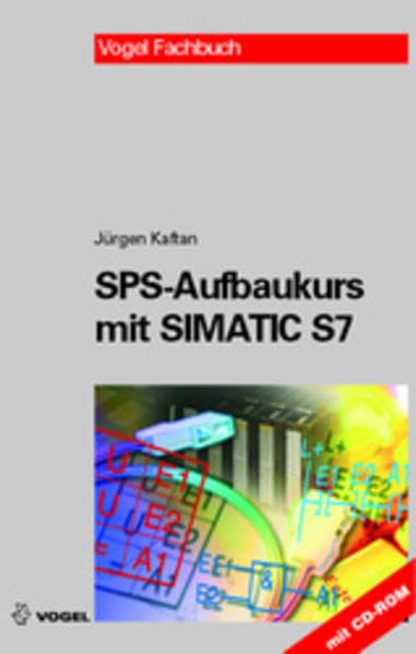 SPS-Aufbaukurs mit SIMTATIC S7 Business & Technology