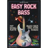 Easy Rock Bass. Blues - Rock - Soul - Funk - Reggae Sheet Music