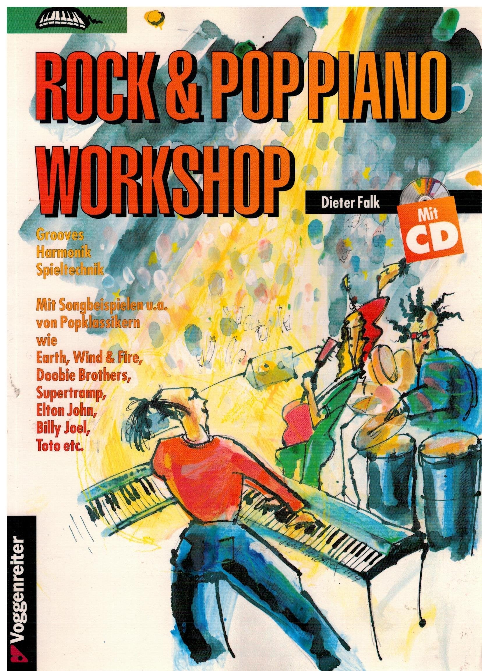 Rock und Pop Piano Workshop. Inkl. CD. Grooves, Harmonik, Spieltechnik. Mit Songbeispielen Sheet Music