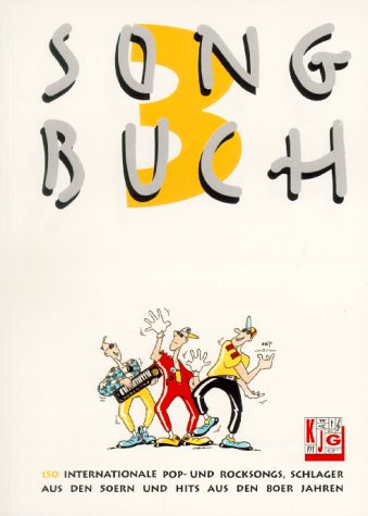 Songbuch, Bd.3, 150 internationale Popsongs und Rocksongs, Schlager aus den 50er und Hits aus den 80er Jahren Arts & Music