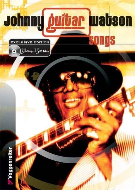 Johnny Guitar Watson - Songs: 32 seiner Top Hits in einem Buch! Sheet Music