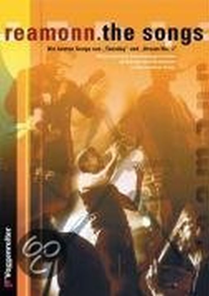Reamonn. The Songs: Die Songs aus 'Tuesday' und 'Dream No. 7'. Mit persönlichen Entstehungsgeschichten und Backgroundinformationen zu den einzelnen ... den Songs, Solomelodien u. Sound-Erklärungen Sheet Music
