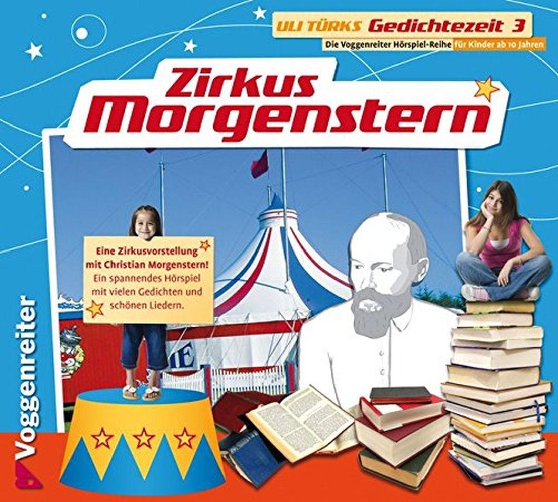Gedichtezeit 1-3: Goethe - Heine - Morgenstern: Zirkus Morgenstern, Audio-CD: Bd 3 Sheet Music
