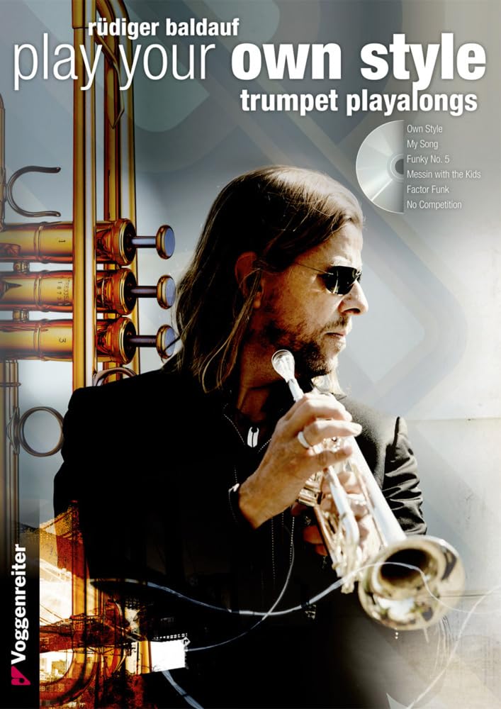 Play Your Own Style (Trompeten Play Alongs) /CD General education