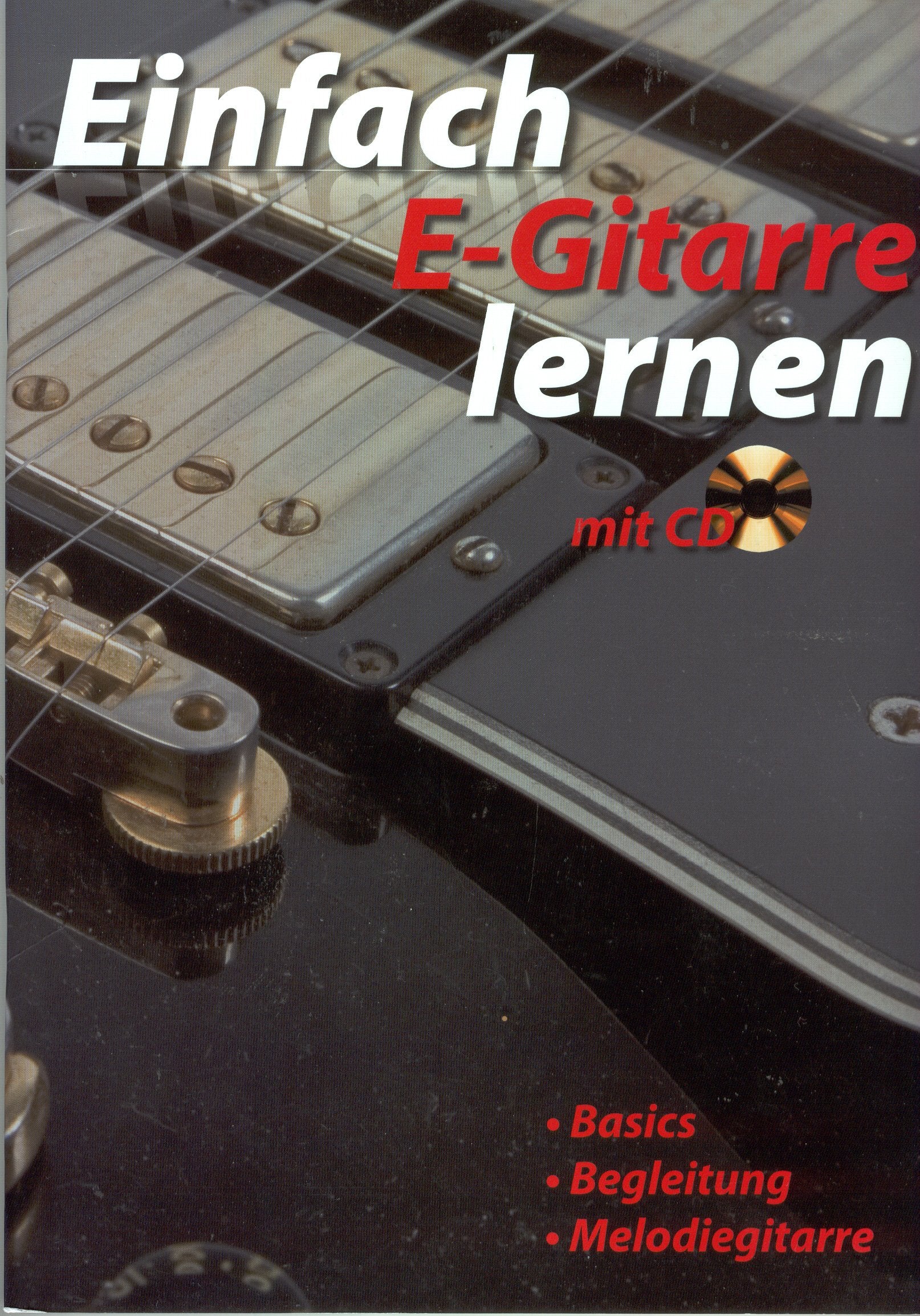 Einfach E-Gitarre lernen (mit CD) Books