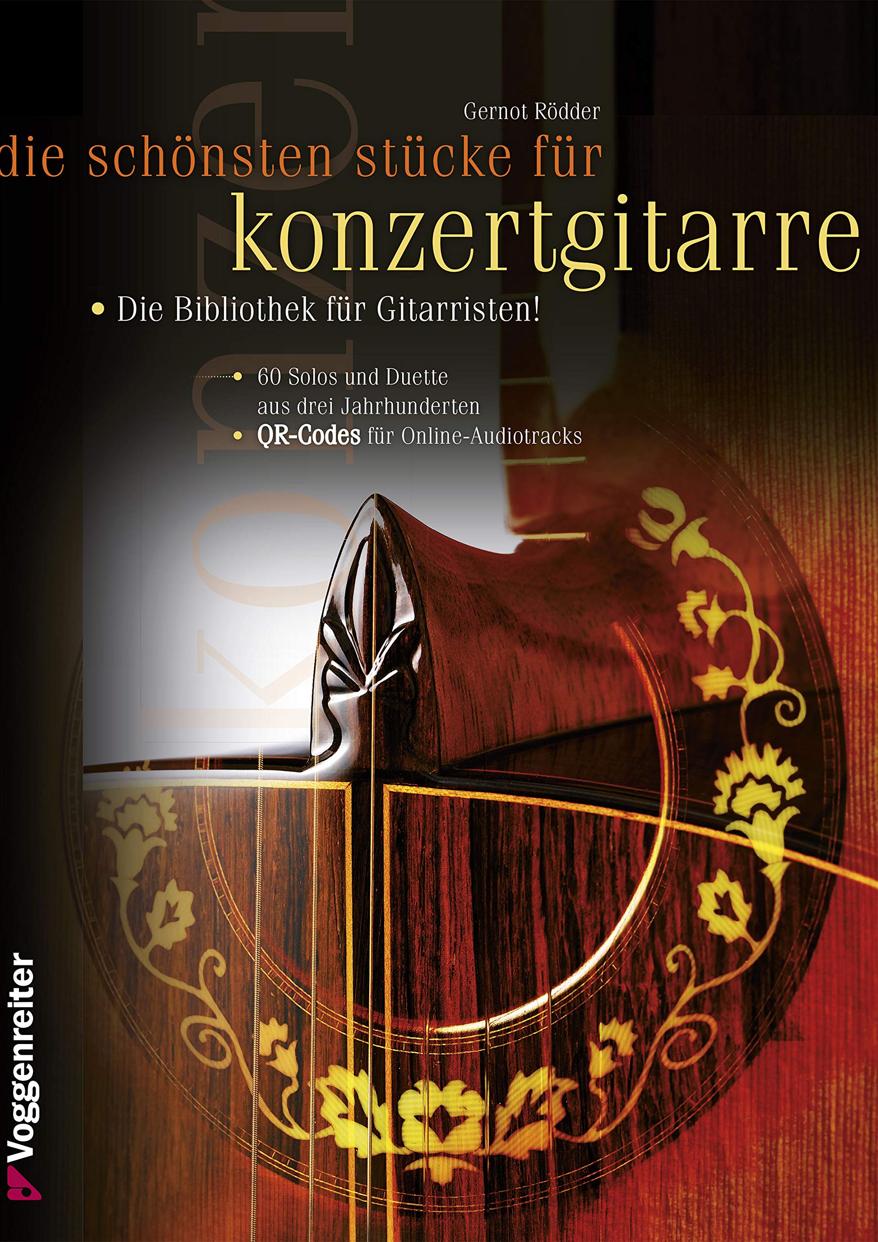 Die schönsten Stücke für Konzertgitarre: Eine Bibliothek für Gitarristen mit 60 der bekanntesten Stücke! General education