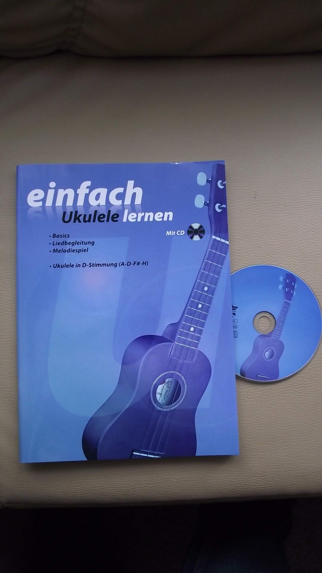 Einfach Ukulele lernen mit CD (Lehrbuch für Uke, Hawaii Gitarre mit Audio-CD, ideal für Einsteiger) Arts & Music