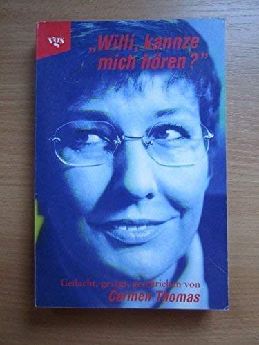 'Willi, kannze mich hören?': Gedacht, gesagt, geschrieben Media & Communication