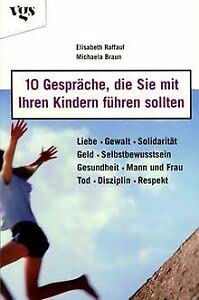 10 Gespräche, die Sie mit Ihren Kindern führen sollten Parents & Children