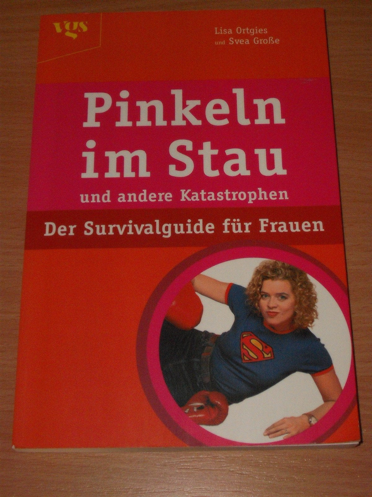 Pinkeln im Stau und andere Katastrophen. Der Survivalguide für Frauen Humour & Satire