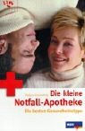 Die kleine Notfallapotheke - Die besten Gesundheitstipps Health, Nutrition & Fitness