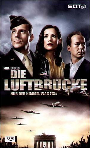 Die Luftbrücke: Nur der Himmel war frei! Film, Art & Culture