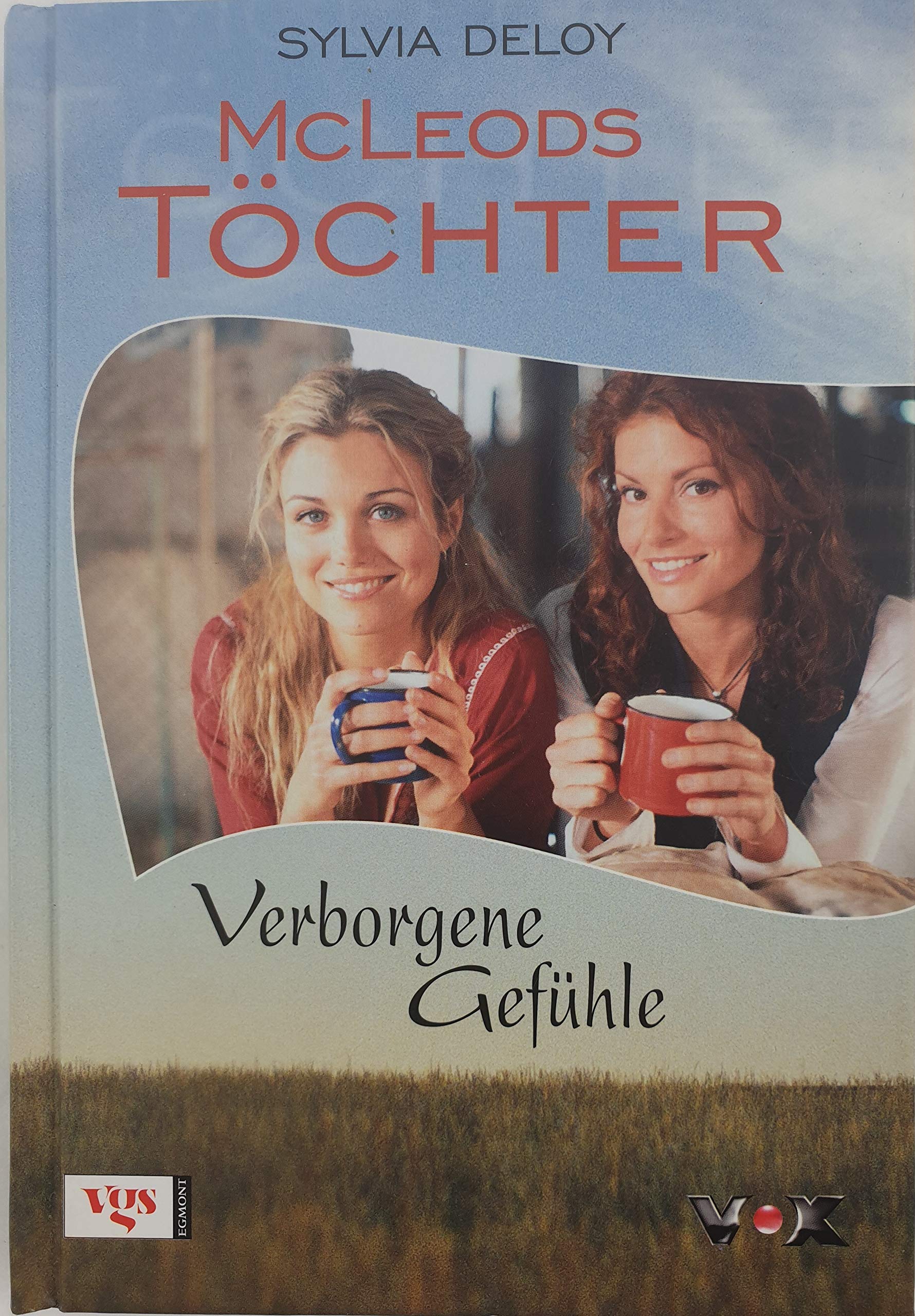 McLeods Töchter: Verborgene Gefühle Contemporary literature
