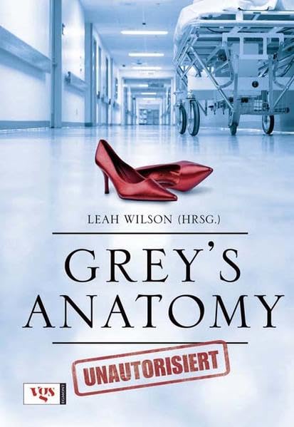 Grey's Anatomy - Unautorisiert Film, Art & Culture