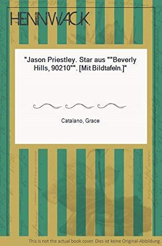 Unautorisierte Biografie Jason Priestley Books