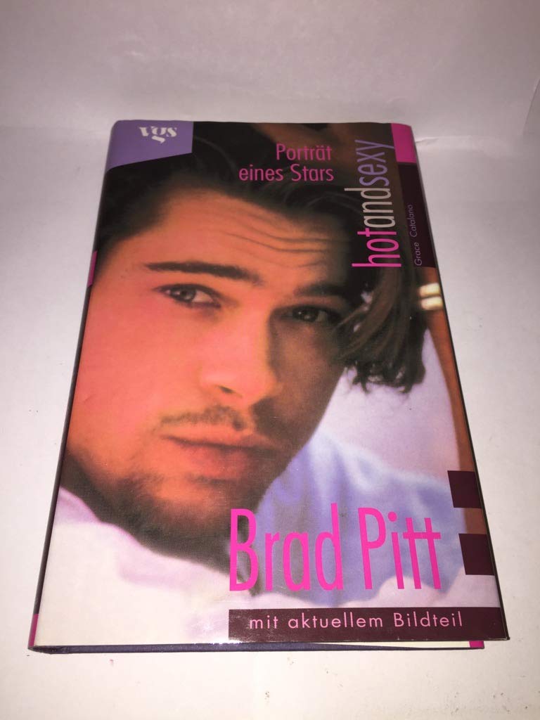 Brad Pitt, Hot and Sexy Memories