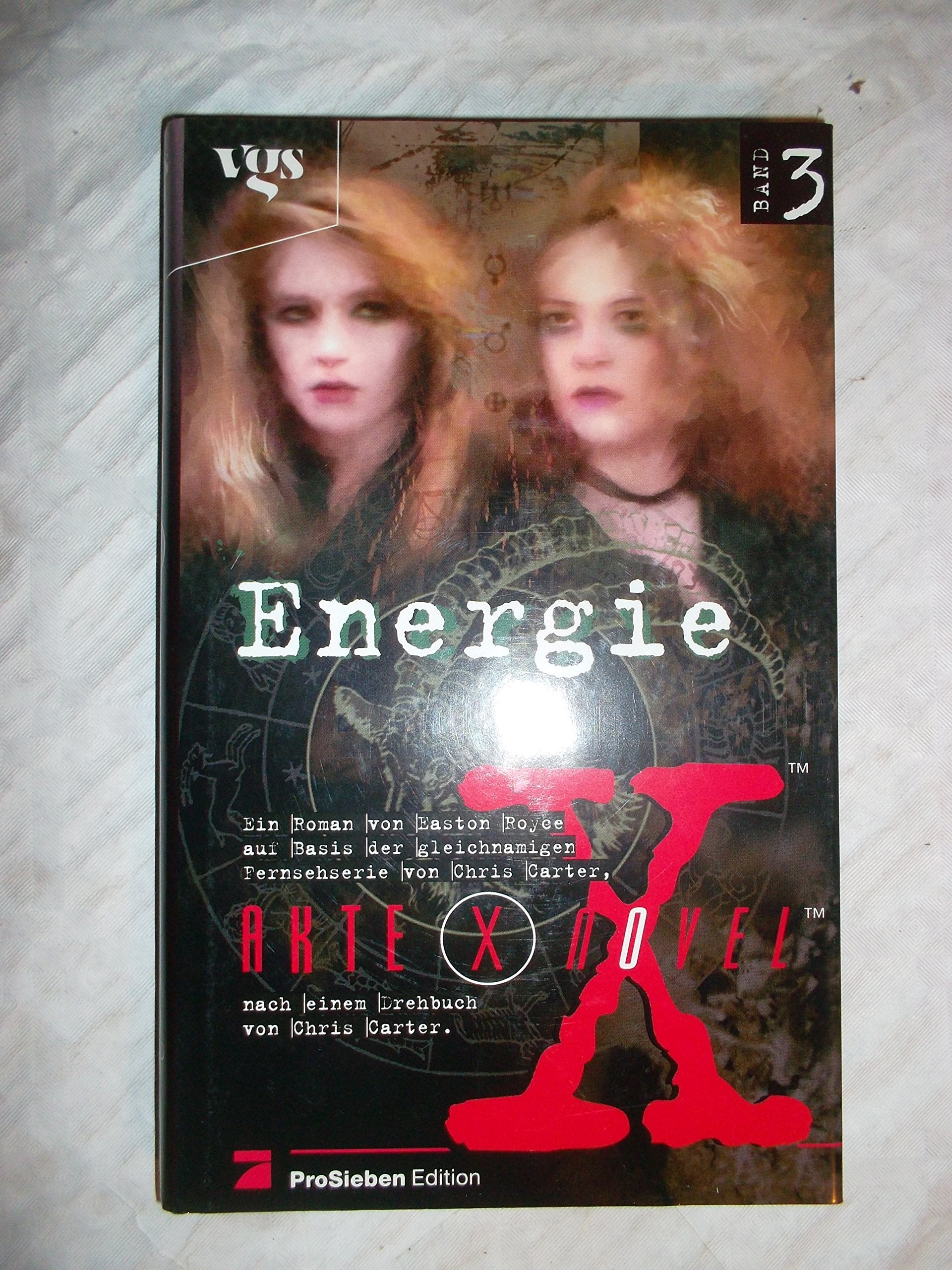 Akte X Novels, Die unheimlichen Fälle des FBI, Bd.3, Energie Film, Art & Culture