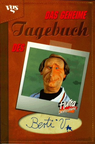 Hurra Deutschland. Das geheime Tagebuch des Berti V Books