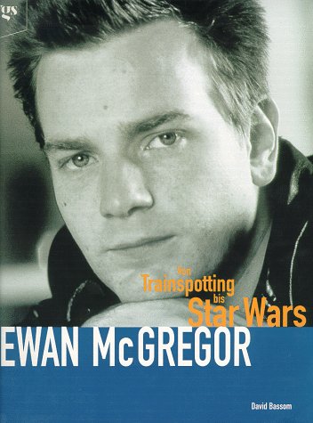 Ewan McGregor: Von Trainspotting bis Star Wars Film, Art & Culture