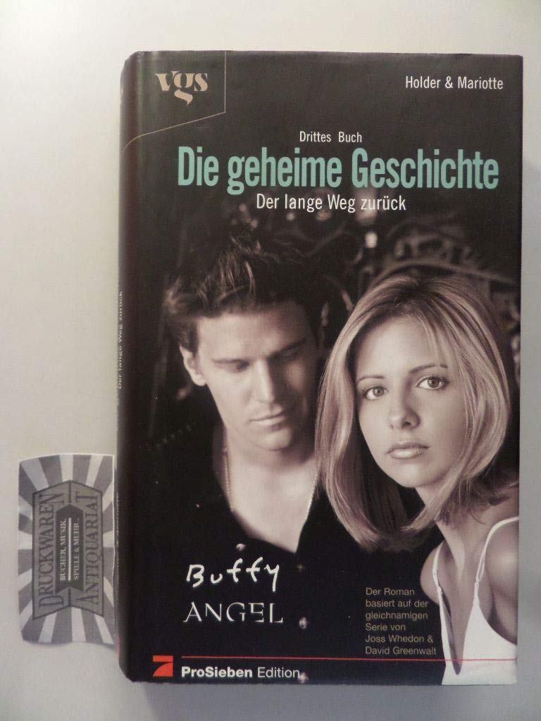 Buffy und Angel. Die geheime Geschichte Bd. 3. Der lange Weg zurück Film, Art & Culture