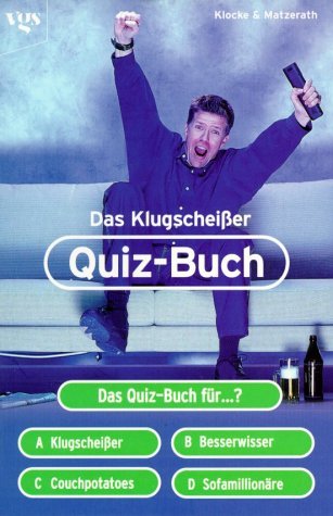 Das Klugscheisser Quizbuch Leisure & Fun