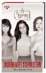 Charmed, Zauberhafte Schwestern, Bd. 27: Der schwarze Turm: Roman Film, Art & Culture