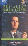 Twin Peaks. FBI-Agent Dale B. Cooper. Mein Leben, meine Aufzeichnungen Film, Art & Culture