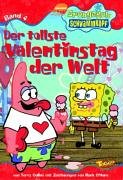SpongeBob Schwammkopf. Band 4: Der tollste Valentinstag der Welt Books