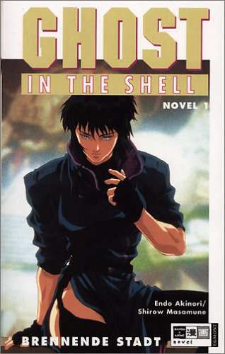 Ghost in the Shell Novel: Brennende Stadt Contemporary literature