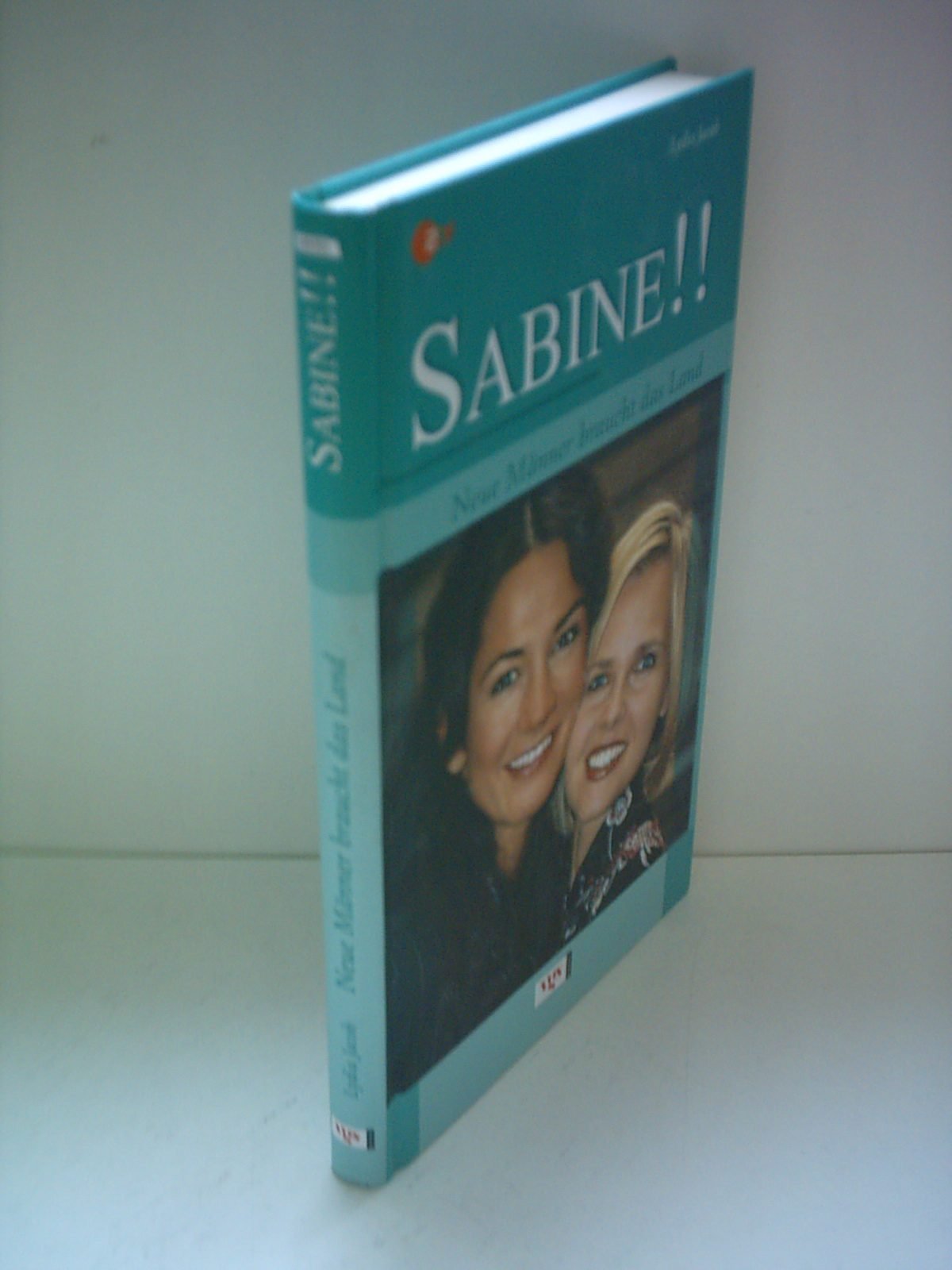 Sabine, Bd. 2: Neue Männer braucht das Land Books