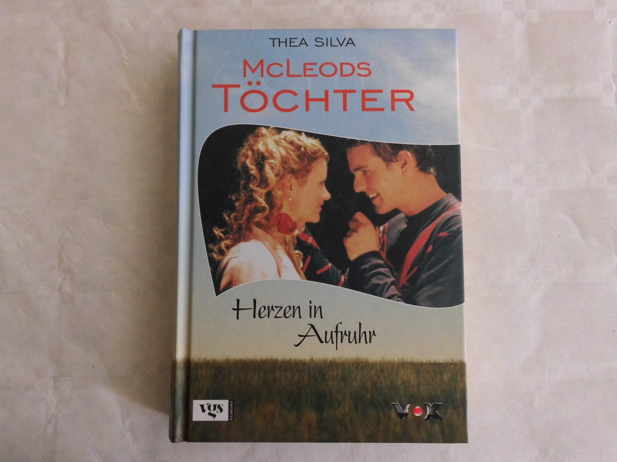 McLeods Töchter: Herzen in Aufruhr Contemporary literature