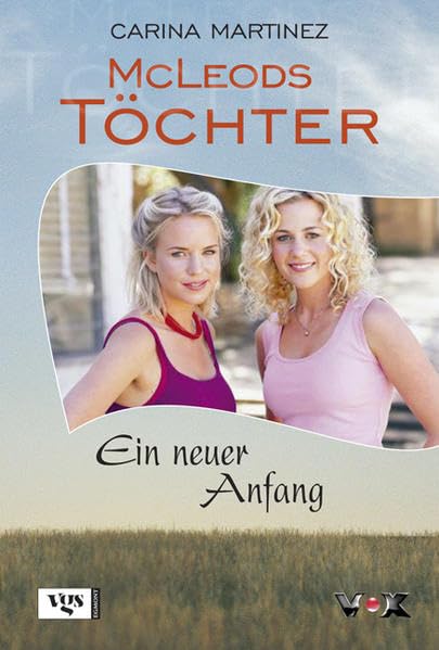 McLeods Töchter: Ein neuer Anfang Contemporary literature