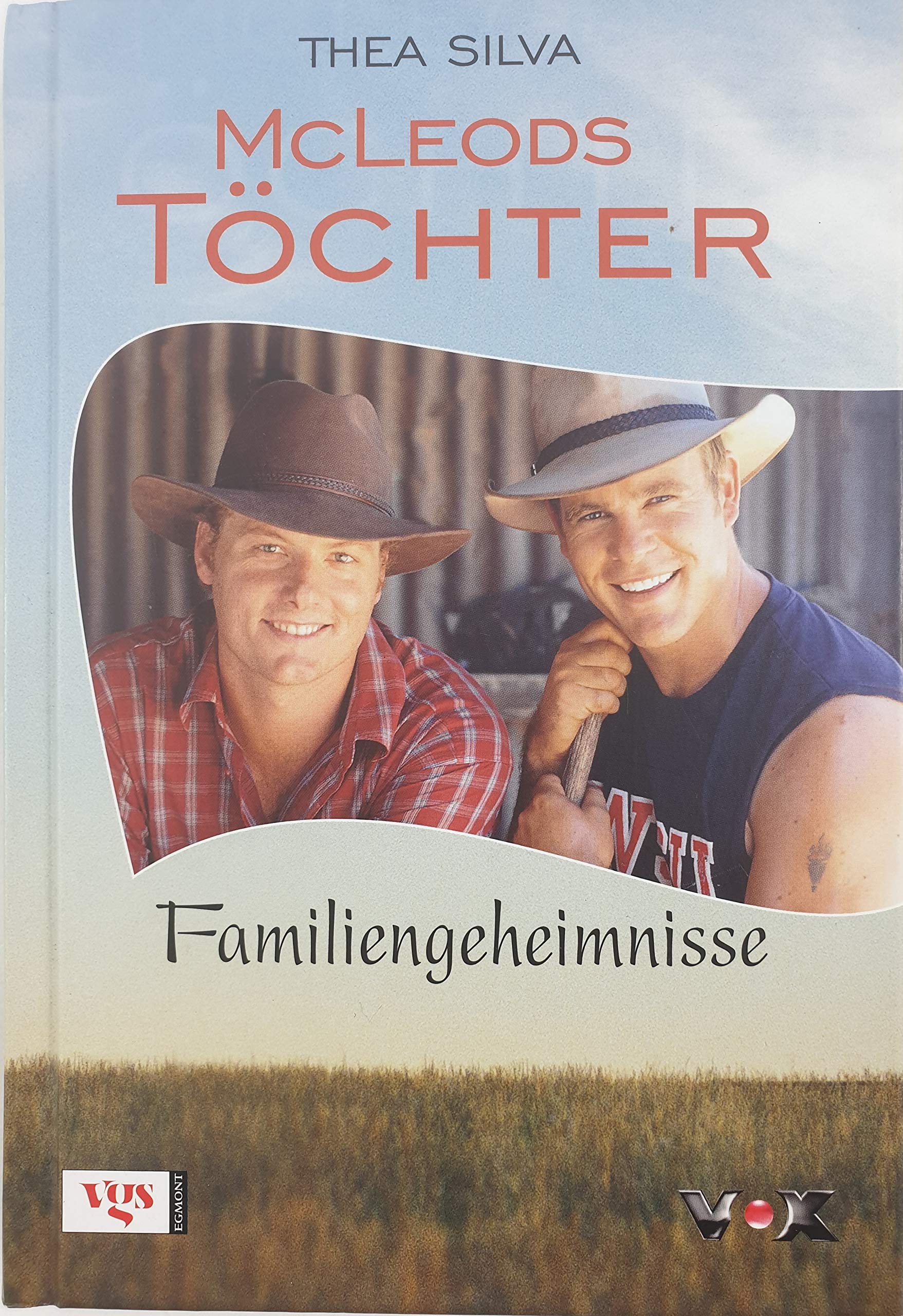 McLeods Töchter: Familiengeheimnisse Contemporary literature