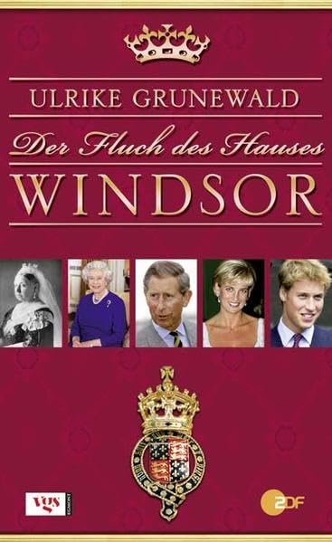 Der Fluch des Hauses Windsor: In Anlehnung an die gleichnamige Fernsehserie Personalities