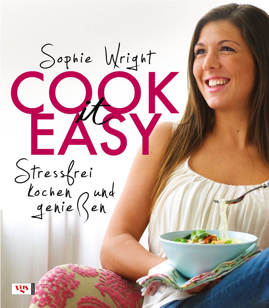 Cook it easy: Stressfrei kochen und genießen Leisure, Home & Garden