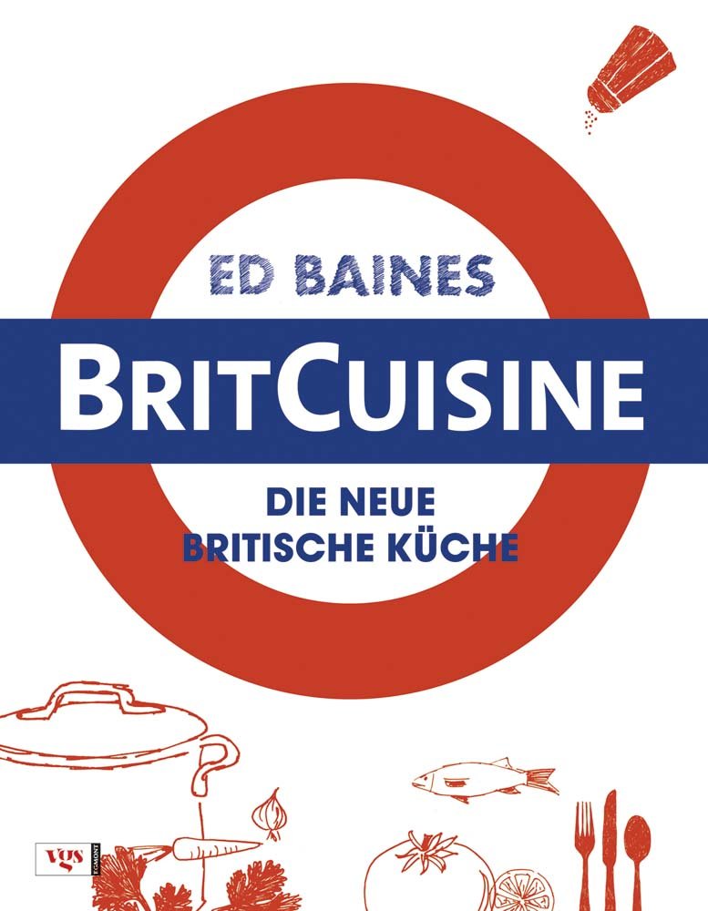 BritCuisine: Die neue britische Küche Leisure, Home & Garden