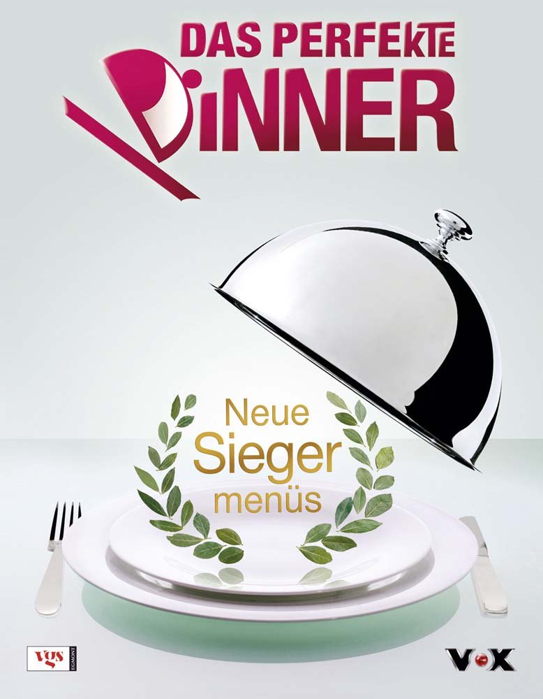 Das Perfekte Dinner - Neue Siegermenüs Leisure, Home & Garden Books