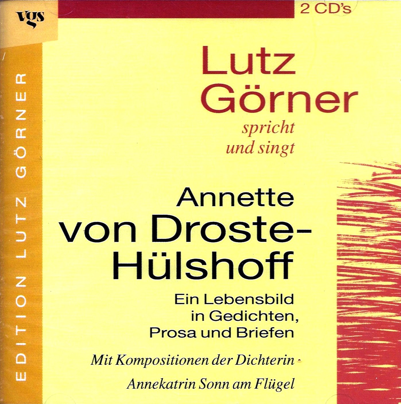 Lutz Görner spricht Annette von Droste- Hülshoff. 2 CDs. Ein Lebensbild in Gedichten, Prosa und Briefen Books