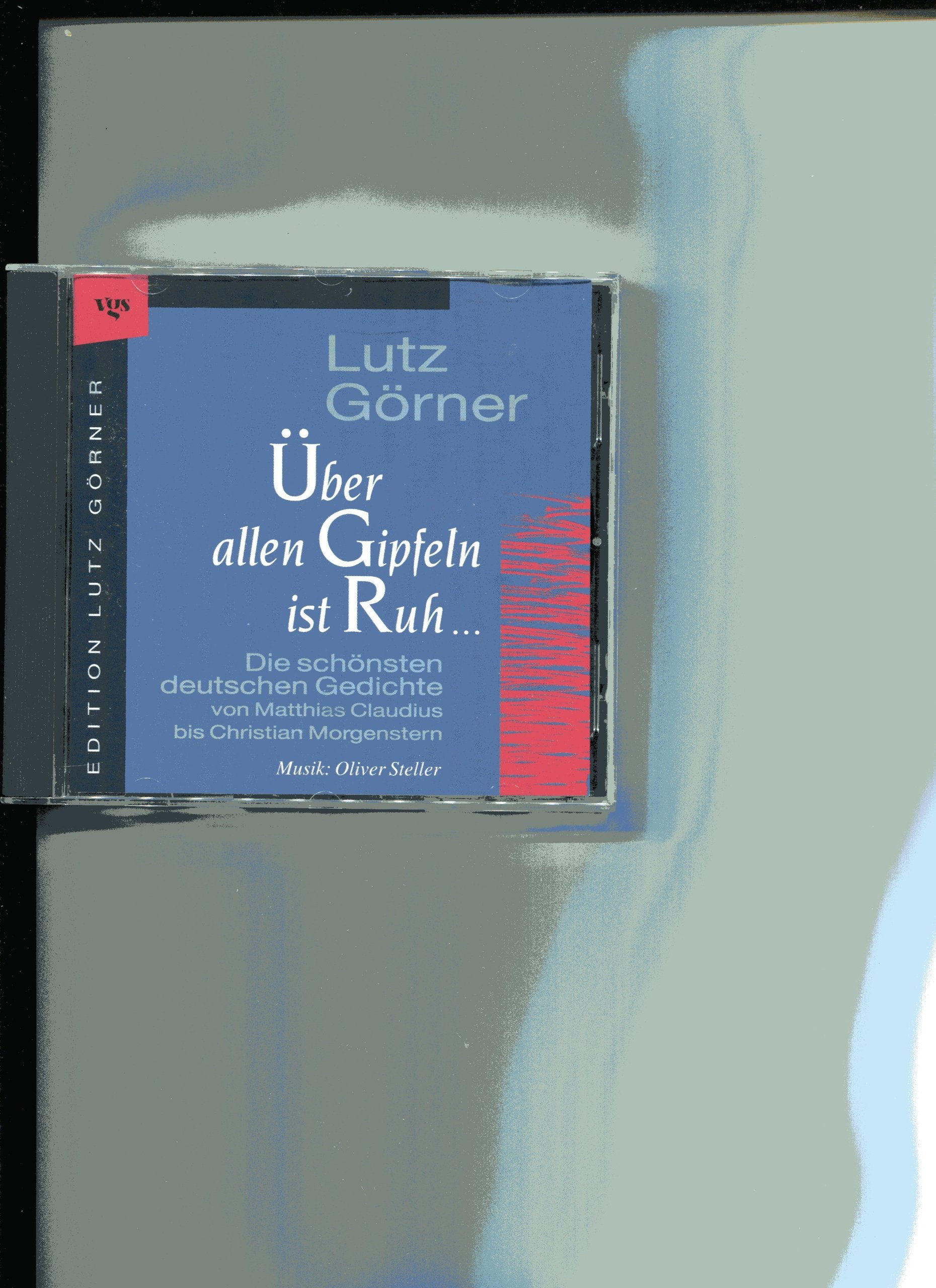 Über allen Gipfeln ist Ruh ... CD. Die schönsten deutschen Gedichte Books