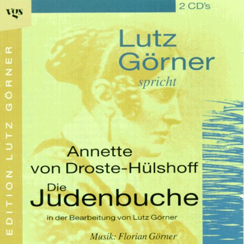 Lutz Görner spricht 'Die Judenbuche'. 2 CDs Books