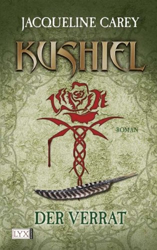 Kushiel. Der Verrat Historical Fiction