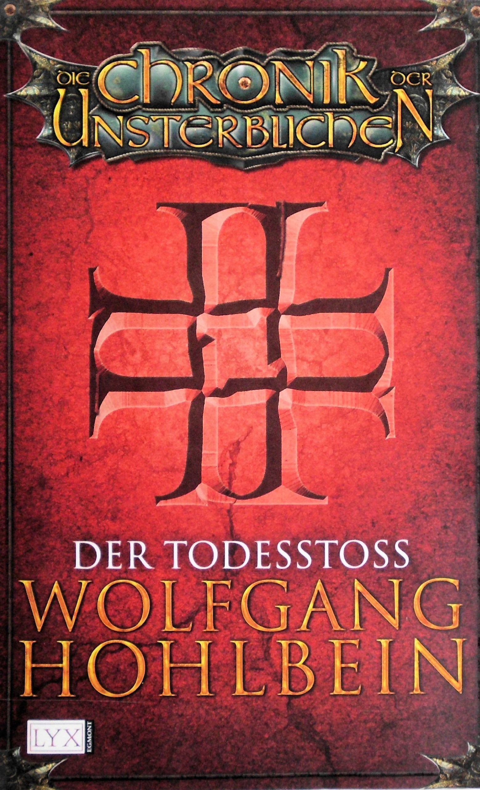 Der Todesstoss (Die Chronik der Unsterblichen, Band 3) Historical Fiction