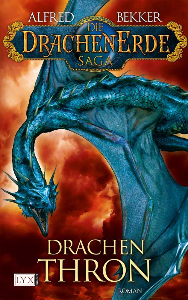 Die Drachen Erde Saga 03: Drachenthron book