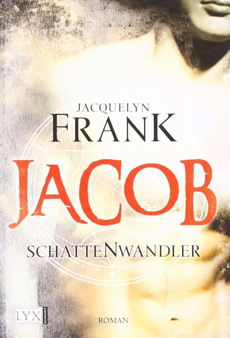 Schattenwandler 01. Jacob Contemporary literature Books