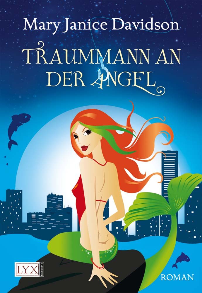 Traummann an der Angel: Roman. Mit Bonusstory. Deutsche Erstausgabe Fantasy & Sci-Fi