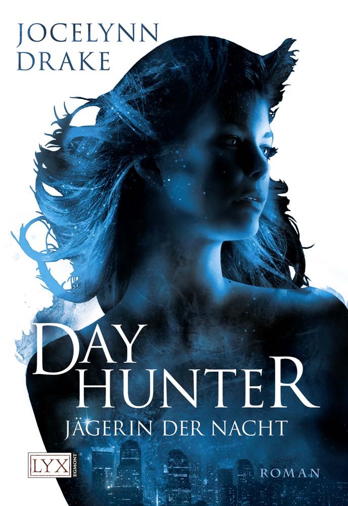 Jägerin der Nacht: Dayhunter: Roman. Deutsche Erstausgabe Contemporary literature