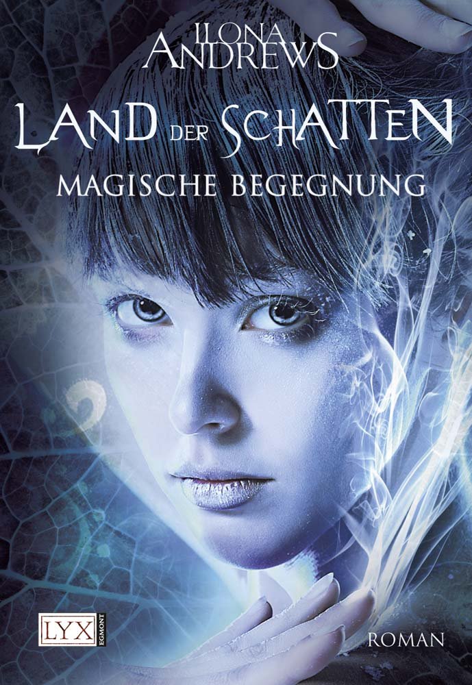 Land der Schatten 01. Magische Begegnung Contemporary literature