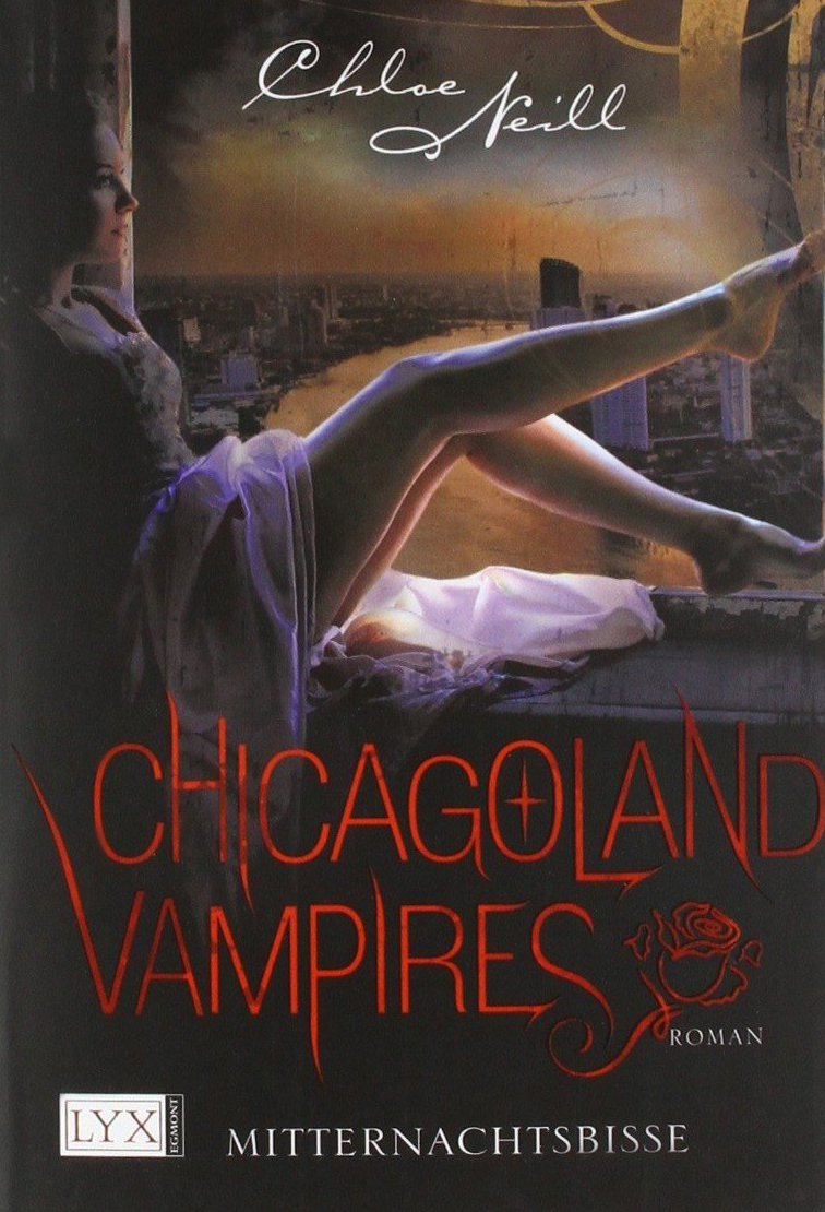 Chicagoland Vampires 03. Mitternachtsbisse Contemporary literature Books