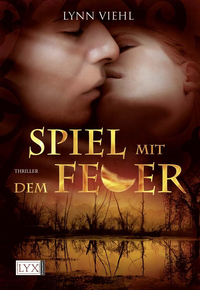 Spiel mit dem Feuer: Thriller. Deutsche Erstausgabe Action & Adventure