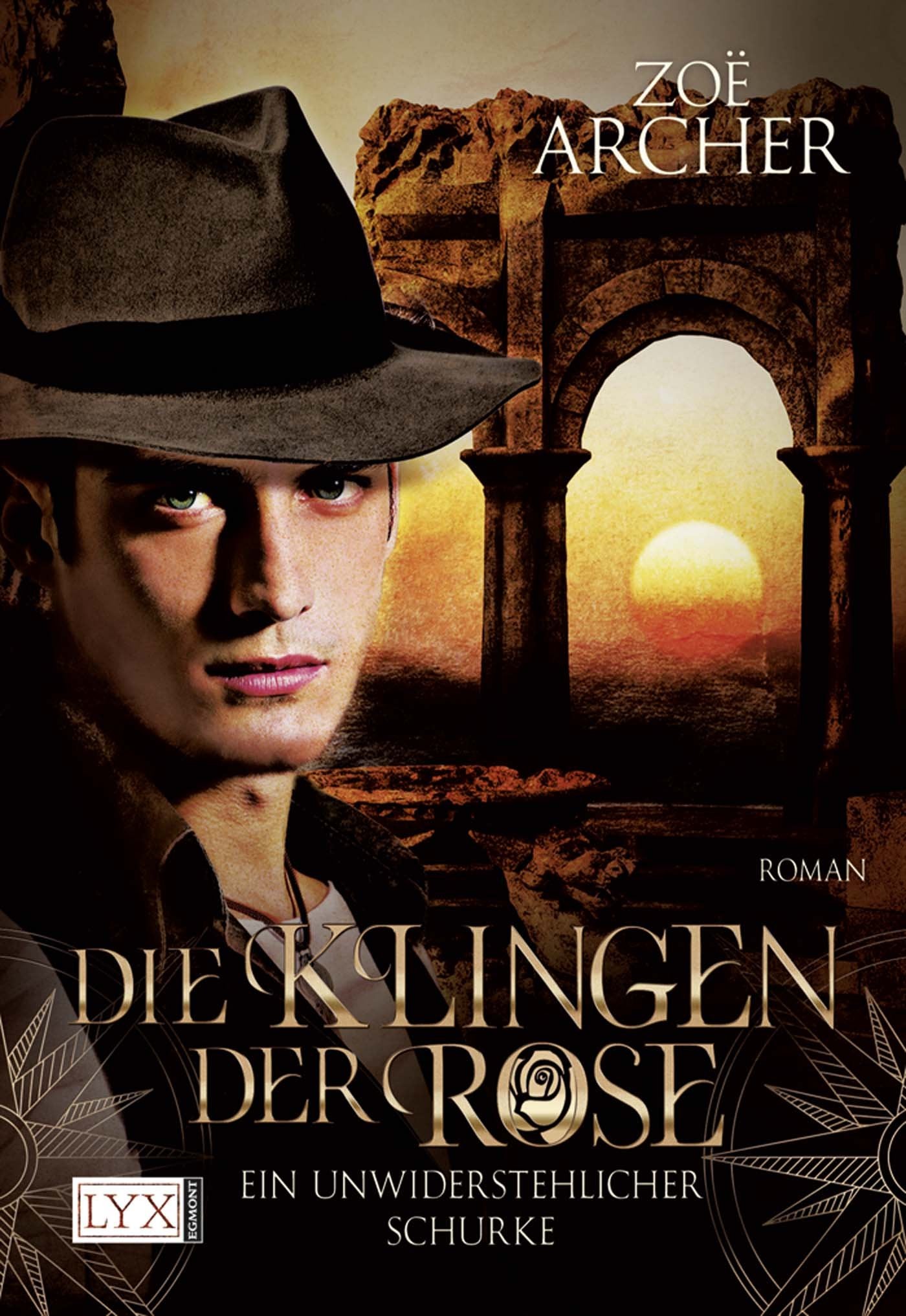 Die Klingen der Rose: Ein unwiderstehlicher Schurke: Roman. Deutsche Erstausgabe Contemporary literature
